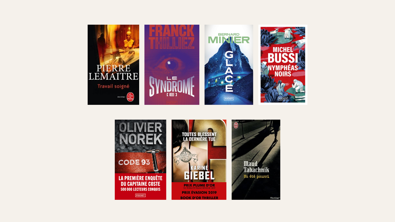 Sélection de couvertures de romans policiers et thrillers français, avec des titres de Pierre Lemaitre, Franck Thilliez, Bernard Minier, Michel Bussi, Olivier Norek, Karine Giebel et Maud Tabachnik.