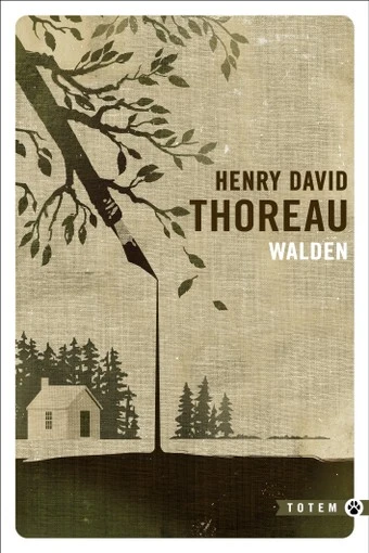 Walden ou la vie dans les bois